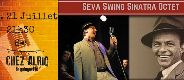 SEVA SWING SINATRA OCTET CHEZ ALRIQ