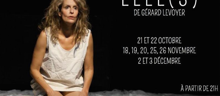 Théâtre : Elle (s)