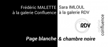 Vernissage PAGE BLANCHE & CHAMBRE NOIRE