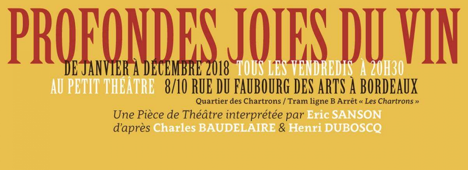 Théâtre: Profondes joies du vin