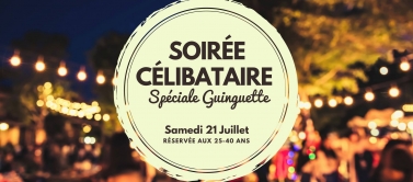 Spéciale Guinguette 25-40 ans