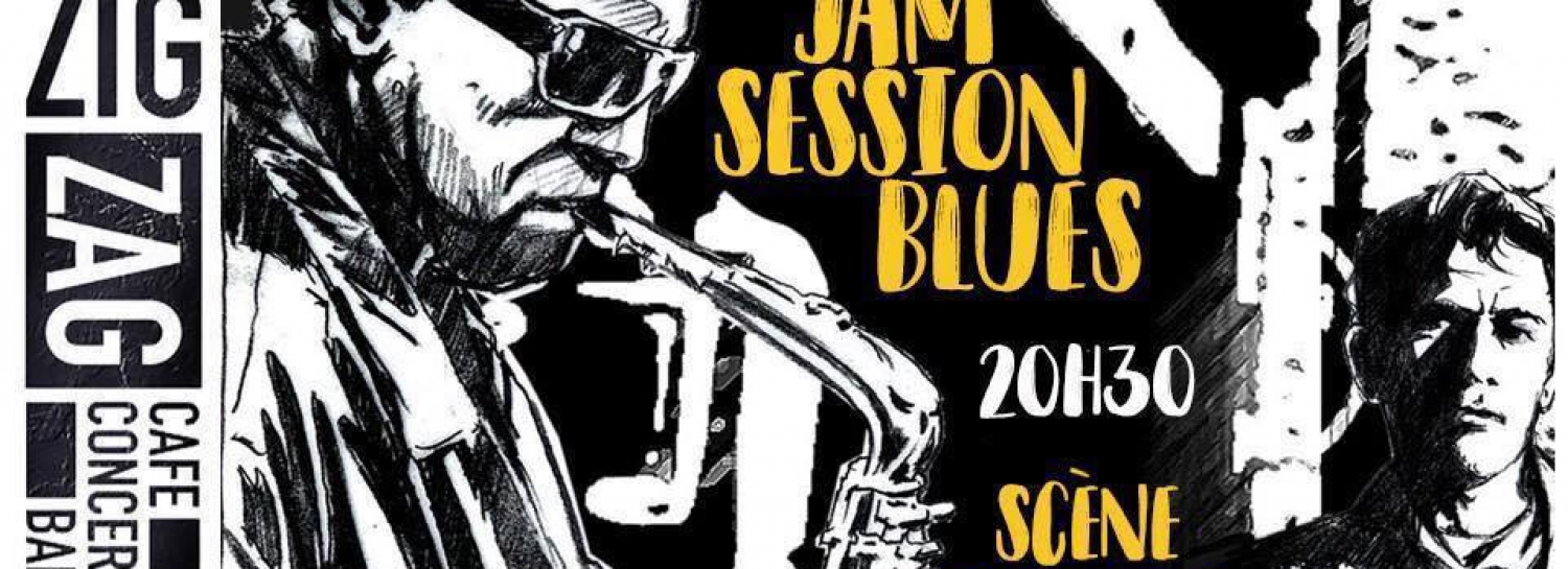 Jam Session Blues au ZIG ZAG