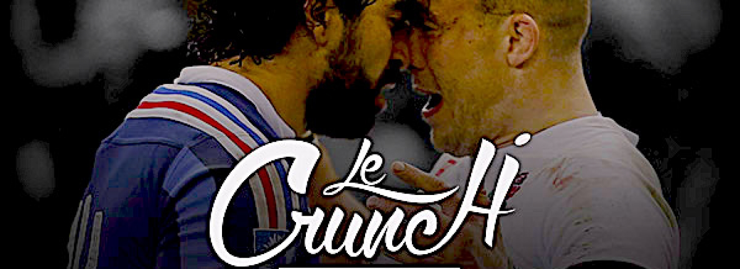 Le Crunch : France vs Angleterre