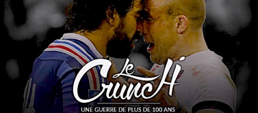 Le Crunch : France vs Angleterre