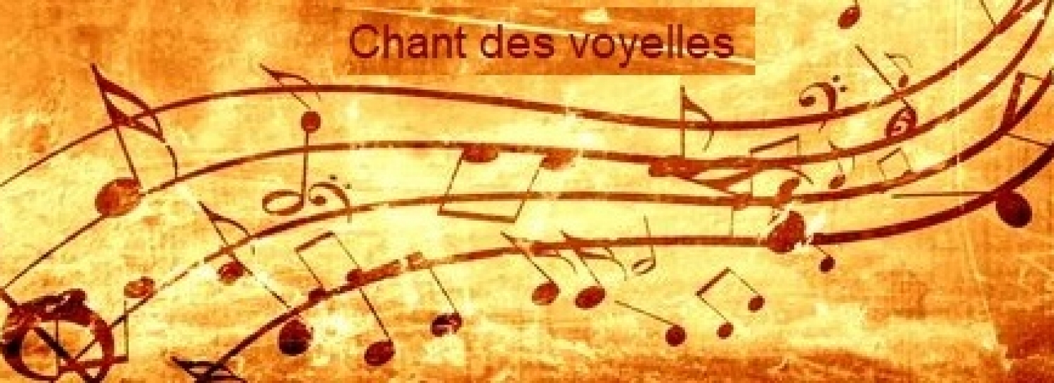 Chant des voyelles